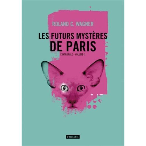 Les Futurs Mystères De Paris Intégrale Tome 2