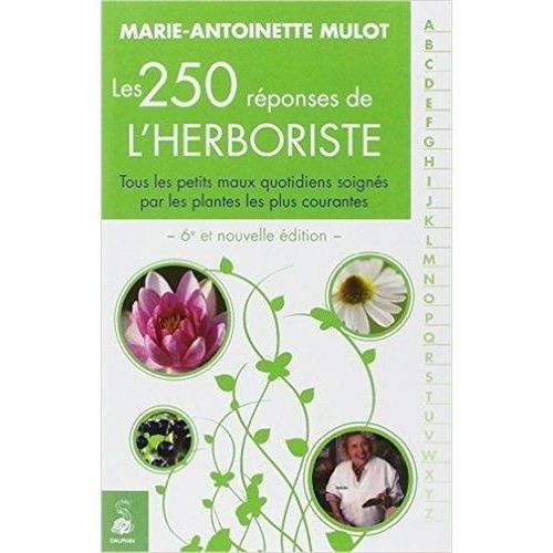 Les 250 Réponses De L'herbologiste