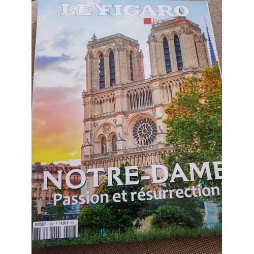 Le Figaro Hors Série Notre Dame Passion Et Resurrection