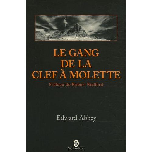 Le Gang De La Clef À Molette