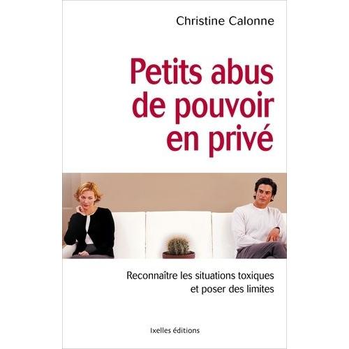 Petits Abus De Pouvoir En Privé