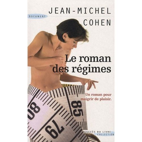 Le Roman Des Régimes