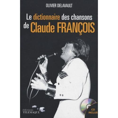 Dictionnaire Des Chansons De Claude François - (1 Cd Audio)
