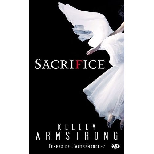 Femmes De L'autremonde Tome 7 - Sacrifice