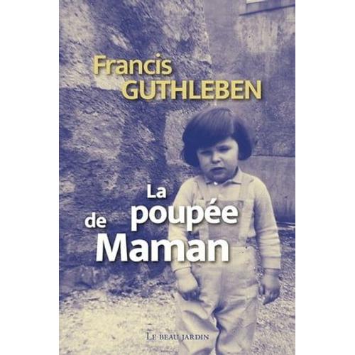 La Poupée De Maman