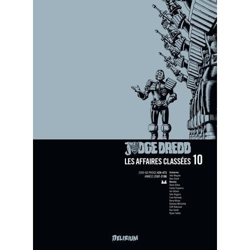 Judge Dredd : Les Affaires Classées - Tome 10