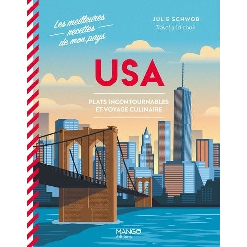 Usa - Plats Incontournables Et Voyage Culinaire