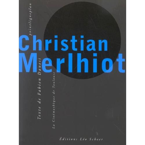Christian Merlhiot - + Dvd