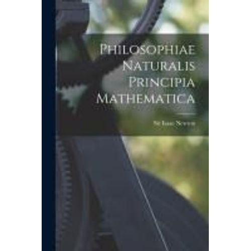 Philosophiae Naturalis Principia Mathematica
