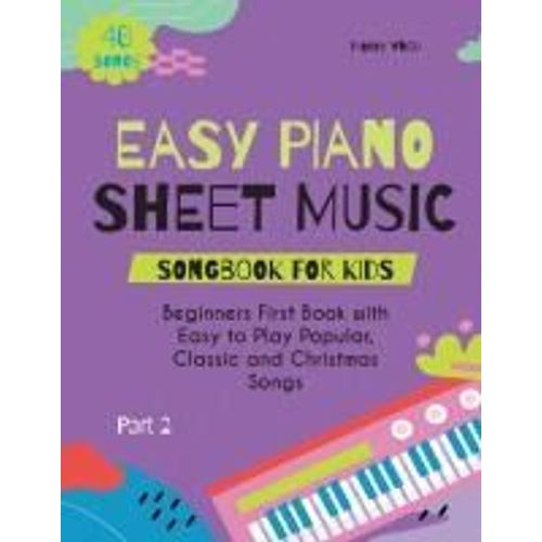 Easy Piano Sheet Music Songbook For Kids