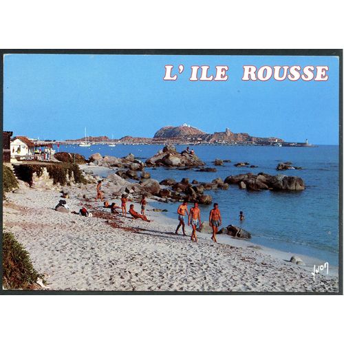 Carte Postale Couleurs Et Lumière De France, La Corse, Oasis De Beauté, L'ile Rousse