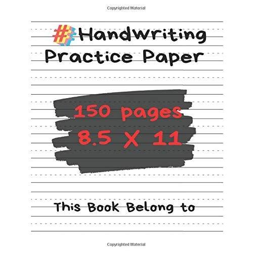 Hashtag Handwriting Practice Paper Book With Dotted Lines: 150 Blank Writing Pages