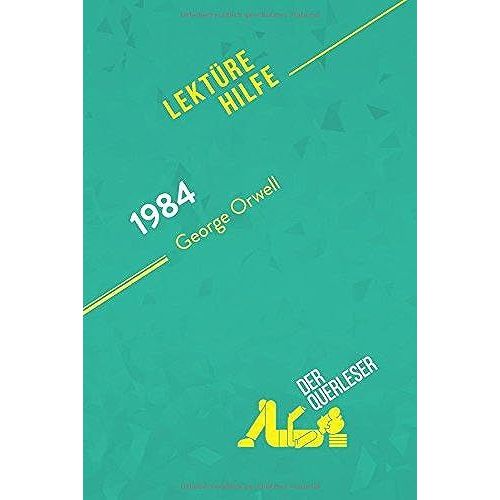 1984 Von George Orwell (Lektürehilfe)