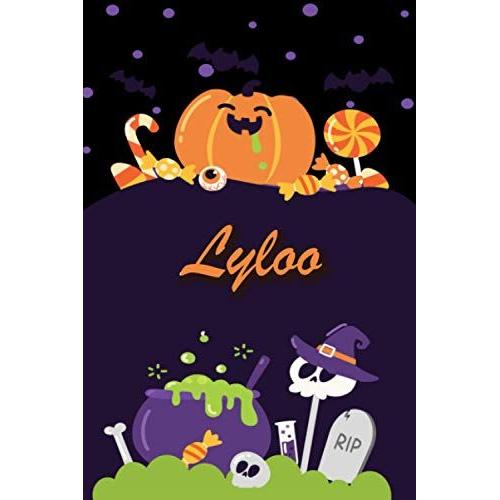 Lyloo: Personalized Name Notebook For Halloween - Wide Ruled Blank Paper Composition Notebooks For Kids (6x9) - Wide Lined Workbook For Girls Teens ... Back To School - Perfect Gift For Halloween