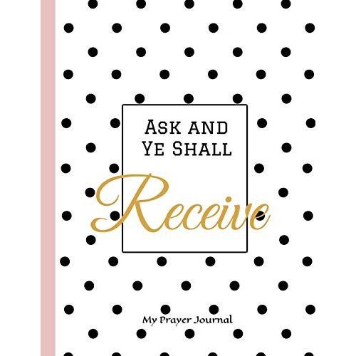 My Prayer Journal: Daily Devotional Guided Prayer Journal For Women Celebrating God With Praise & Prayer (Christian Bible Study Guides & Workbooks, Extra Large 8.5 X 11)