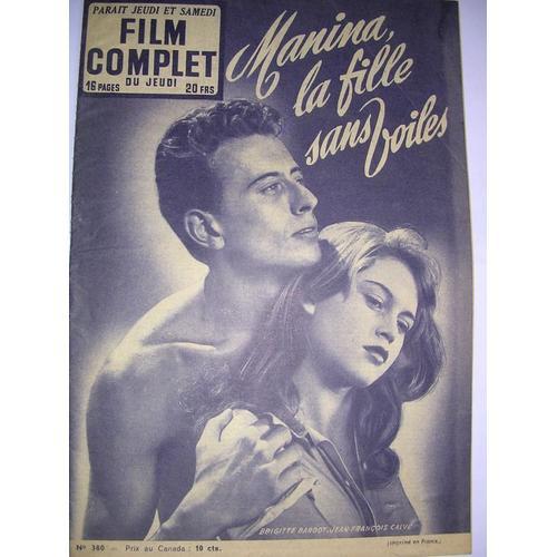 Film Complet Du Jeudi  N° 380 : Manina, La Fille Sans Voile(Brigitte Bardot,Jean Francois Calve,Dany Carrel,Photos Couverture)