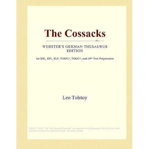 The Cossacks (Webster's German Thesaurus Edition)