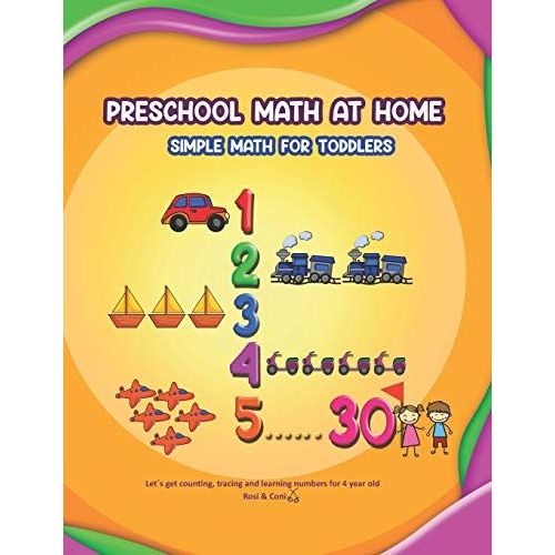 Preschool Math At Home: Simple Math For Toddlers | Let's Get Counting, Tracing And Learning Numbers For 4 Year Old