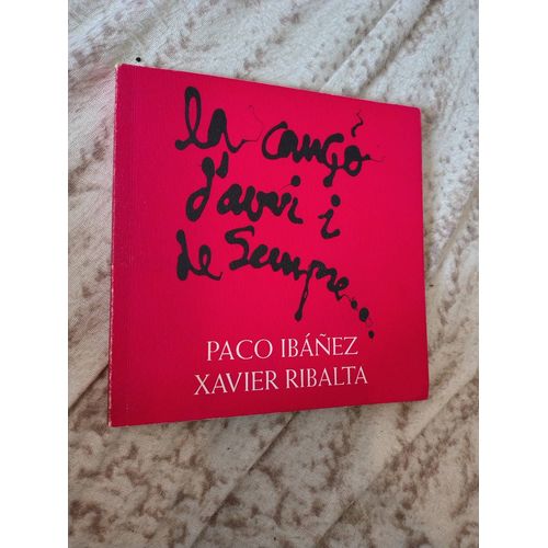 La Cançó D'avui I De Sempre... Paco Ibáñez