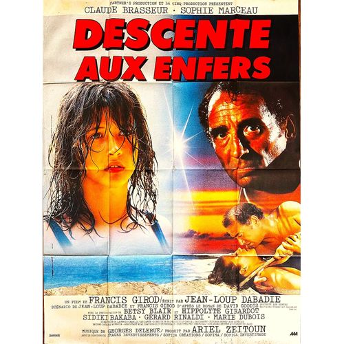 *** Descente Aux Enfers De Francis Girod - 1986 - Claude Brasseur - Sophie Marceau - Marie Dubois - Affiche Cinéma Originale - 120 X 160 (Juste Un Petit Trou Sur Un Plie) - Très Bon Etat Etat ***