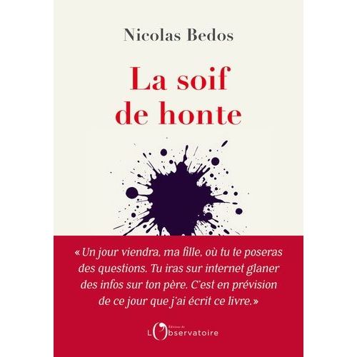 La Soif De Honte