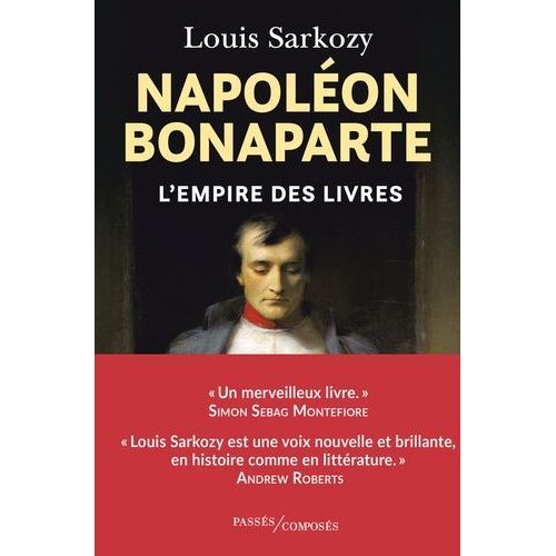 Napoléon Bonaparte - L'empire Des Livres