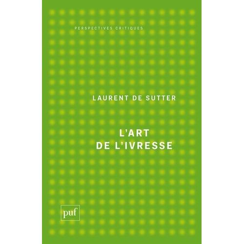 L'art De L'ivresse