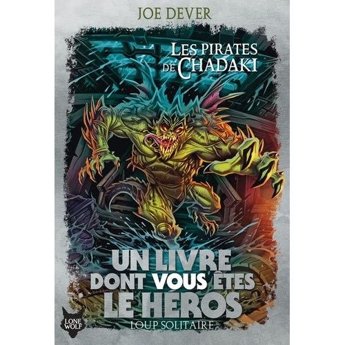Loup Solitaire - Tome 22 - Les Pirates De Shadaki