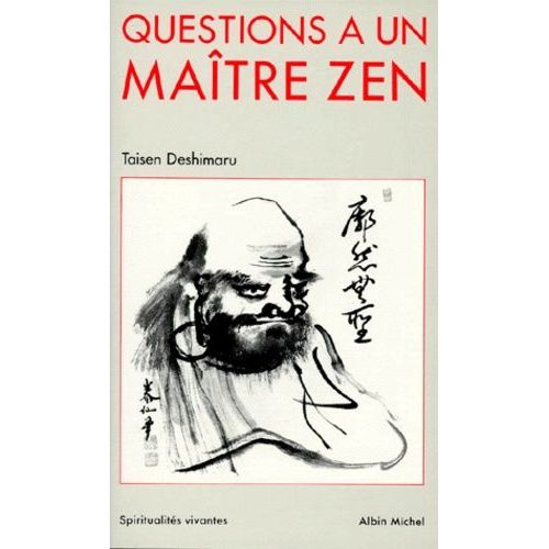 Questions À Un Maître Zen