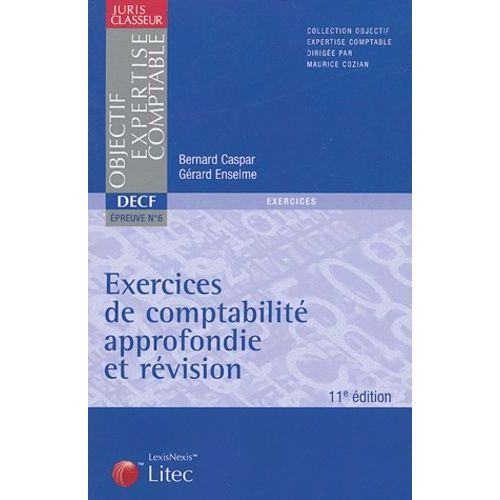 Exercices De Comptabilité Approfondie Et Révision Decf N° 6