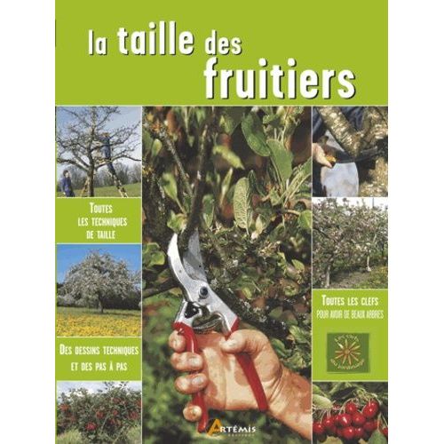 La Taille Des Fruitiers