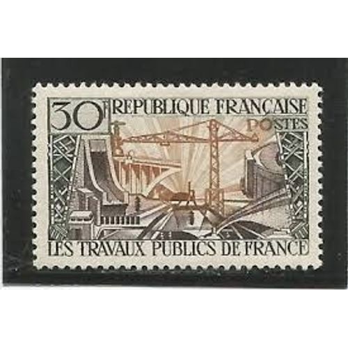 Travaux Publics Année 1957 N° 1114 Yvert Et Tellier Luxe