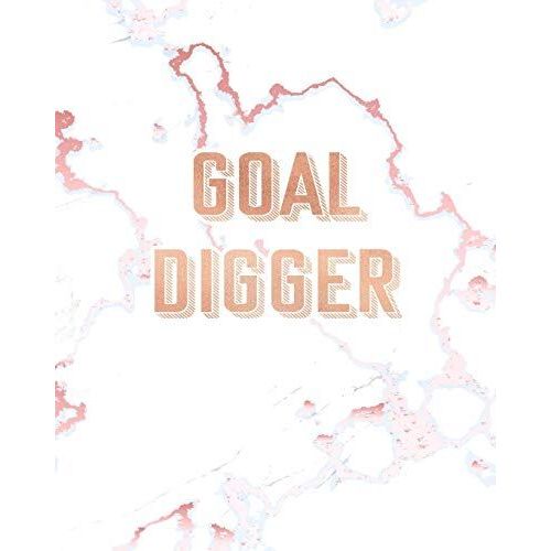 Goal Digger: Inspirational Quote Notebook, Elegant White Marble And Rose Gold | 8 X 10, 120 Wide Ruled Pages