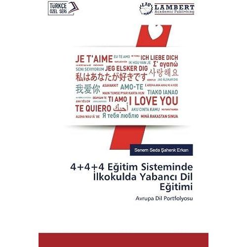 4+4+4 E¿Itim Sisteminde ¿Lkokulda Yabanc¿ Dil E¿Itimi