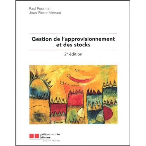 Gestion De L'approvisionnement Des Stocks