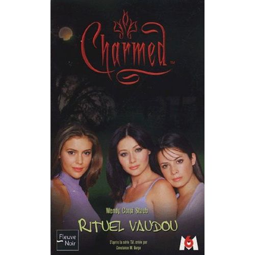 Charmed - Tome 5 - Rituel Vaudou