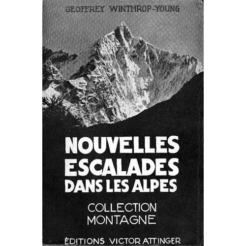 Nouvelles Escalades Dans Les Alpes