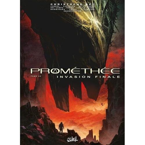 Prométhée Tome 24 - Invasion Finale