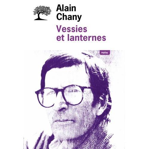 Vessies Et Lanternes