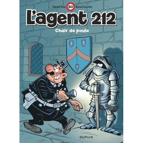 L'agent 212 Tome 20 - Chair De Poule