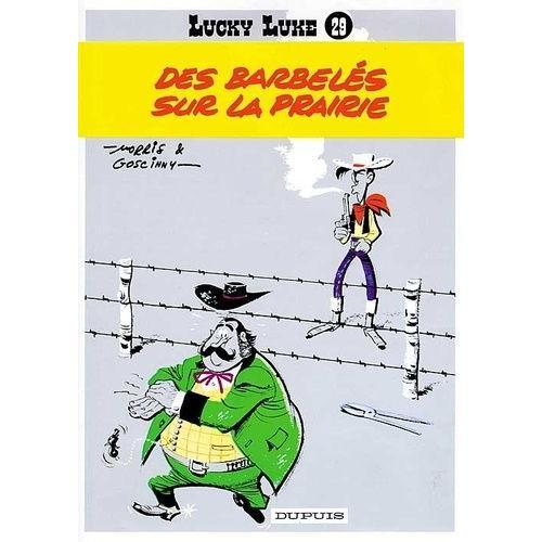 Lucky Luke Tome 29 - Des Barbelés Sur La Prairie