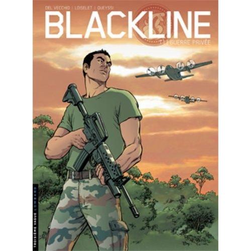 Blackline Tome 1 - Guerre Privée