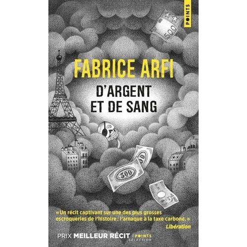 D'argent Et De Sang