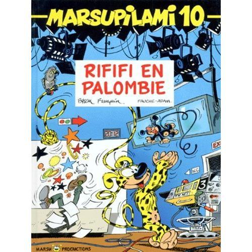 Marsupilami Tome 10 - Rififi En Palombie