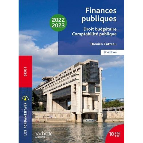 Finances Publiques - Droit Budgétaire, Comptabilité Publique