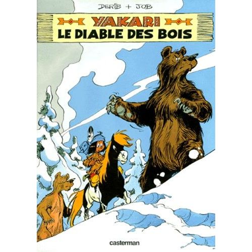 Yakari Tome 20 - Le Diable Des Bois