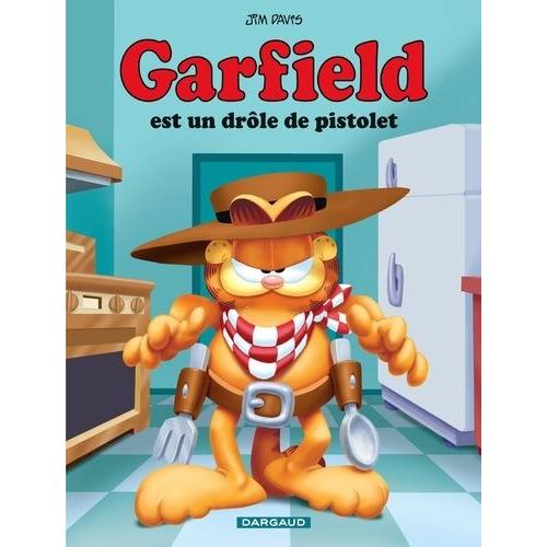 Garfield Tome 23 - Garfield Est Un Drôle De Pistolet