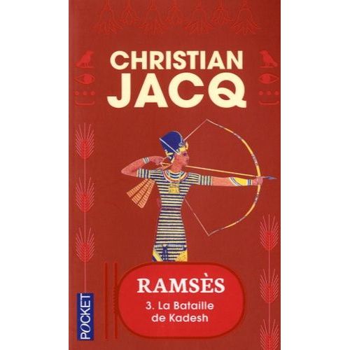 Ramsès - Tome 3 - La Bataille De Kadesh