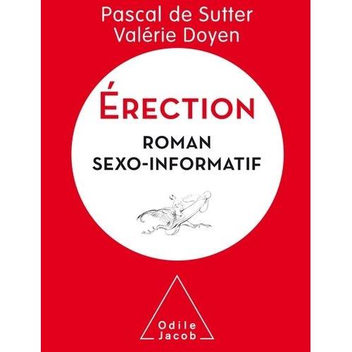 Erection - Roman Sexo-Informatif