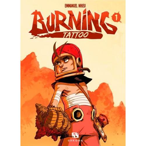 Burning Tattoo - Tome 1
